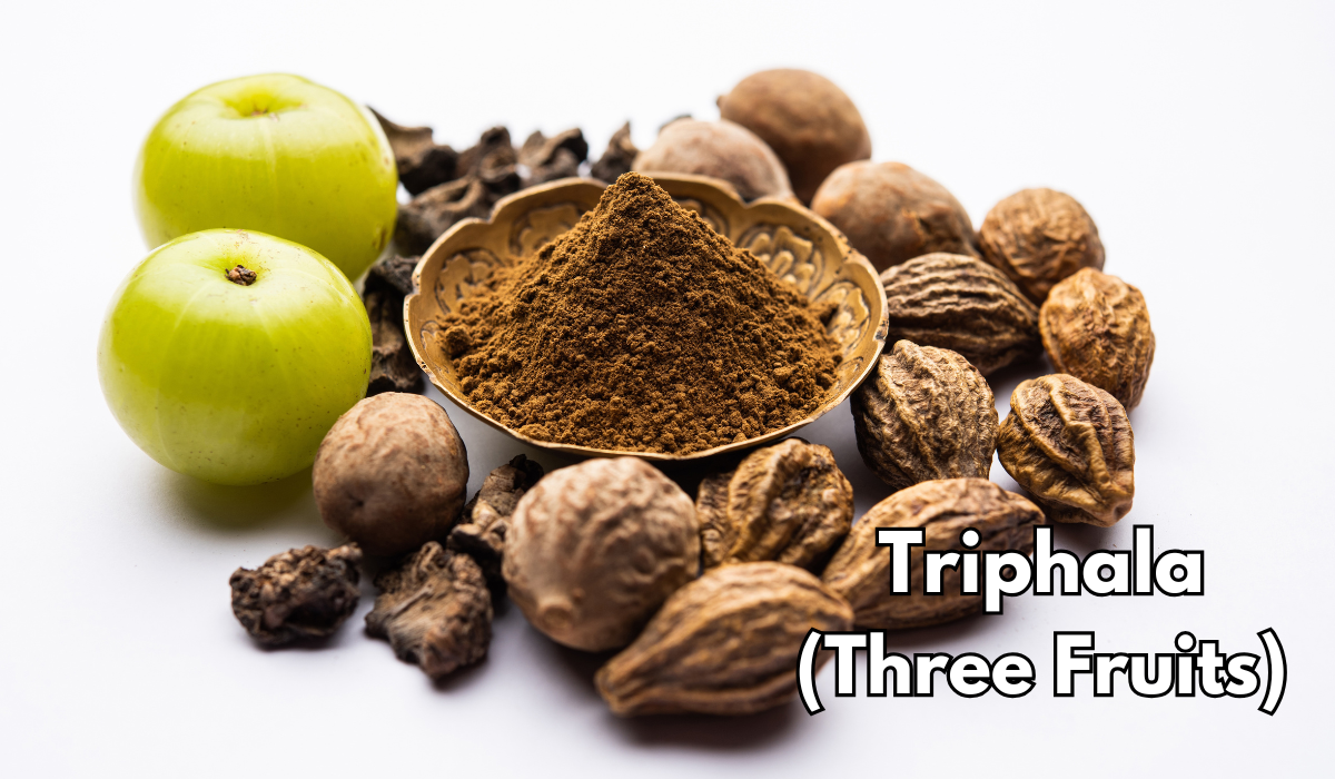 Ayurvedic Herbal Spotlight: Triphala